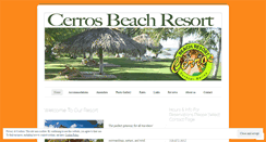 Desktop Screenshot of cerrosbeachresort.com